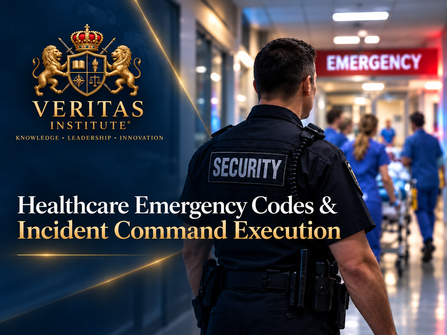 Healthcare Emergency Codes and Incident Command Execution
